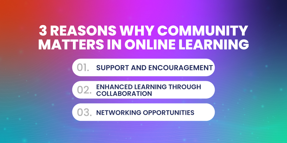 Why community matters in online learning